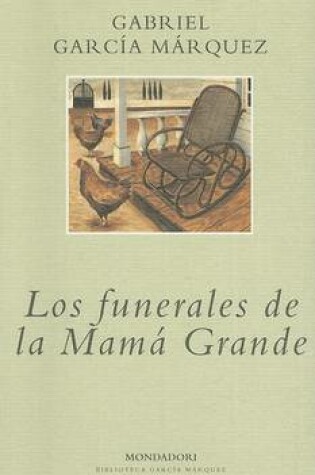 Cover of Los Funderales De La Mama Grande