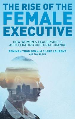 Book cover for The Rise of the Female Executive