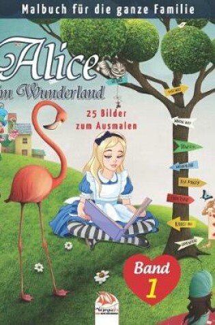Cover of Alice im Wunderland - 25 Bilder zum Ausmalen - Band 1