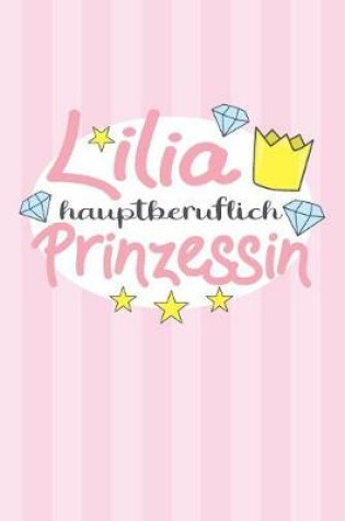 Cover of Lilia - hauptberuflich Prinzessin