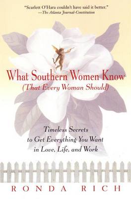 Book cover for What Southern Women Know (That Every Woman Should)