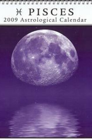 Cover of Pisces 2009 Starlines Astrological Calendar
