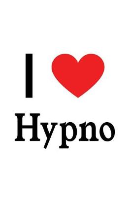 Book cover for I Love Hypno