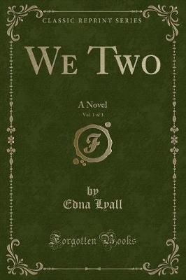 Book cover for We Two, Vol. 1 of 3