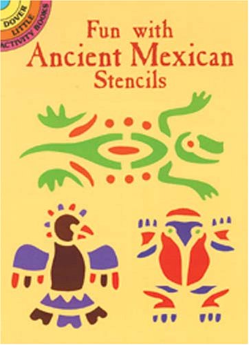 Book cover for Fun with Ancient Mexican Stencils