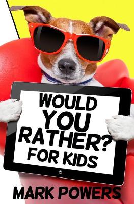 Book cover for Would You Rather for Kids