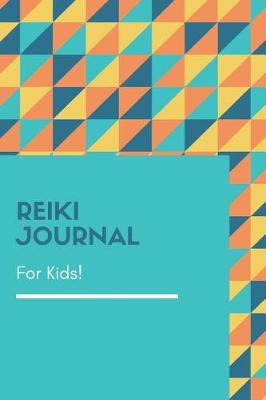 Book cover for Reiki Journal for Kids