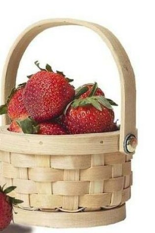 Cover of Basket of Strawberries Notebook