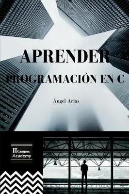 Book cover for Aprender Programación en C