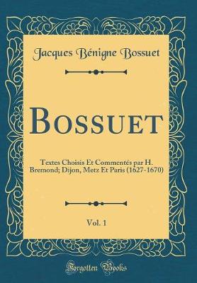 Book cover for Bossuet, Vol. 1
