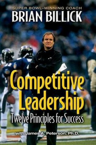 Cover of Competitive Leadership: Twelve Principles for Success