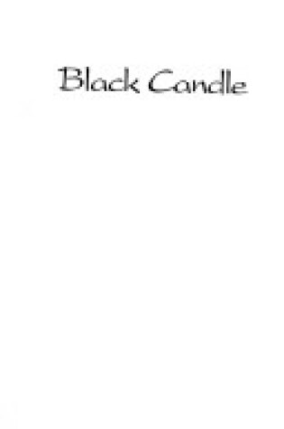 Cover of Black Candle (Old Edition)