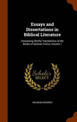 Book cover for Essays and Dissertations in Biblical Literature
