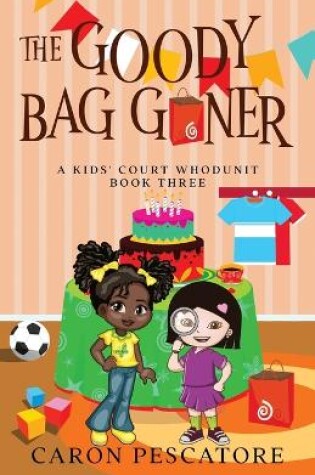 Cover of The Goody Bag Goner