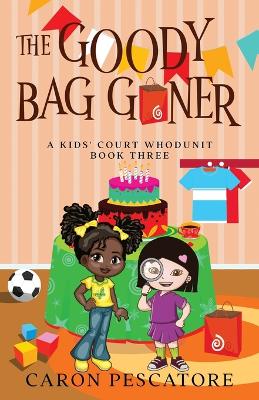 Cover of The Goody Bag Goner