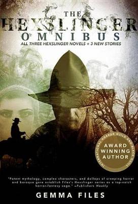 Cover of The Hexslinger Omnibus