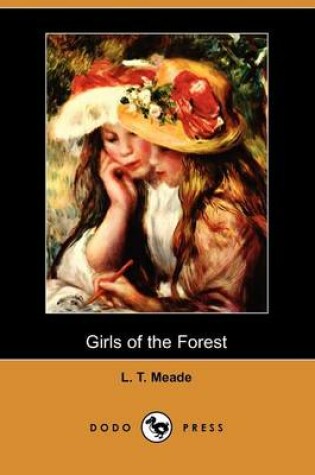 Cover of Girls of the Forest (Dodo Press)