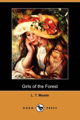 Book cover for Girls of the Forest (Dodo Press)
