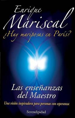 Book cover for Las Ensenanzas del Maestro. Hay Mariposas En Paris?