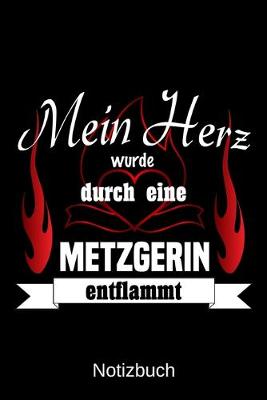 Book cover for Mein Herz wurde durch eine Metzgerin entflammt