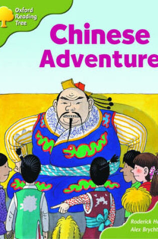 Cover of Oxford Reading Tree: Stage 7: More Storybooks (magic Key): Chinese Adventure: Pack A