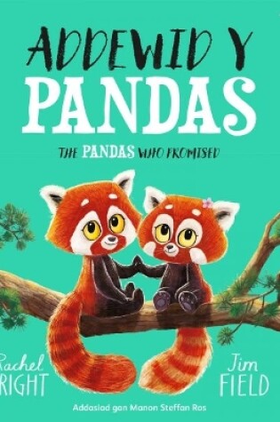 Cover of Addewid y Pandas / Pandas Who Promised, The