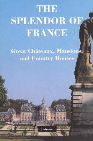 Cover of The Splendor of France