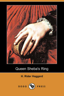 Book cover for Queen Sheba's Ring (Dodo Press)