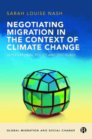 Cover of Negotiating Migration in the Context of Climate Change