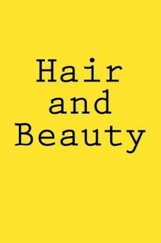 Cover of Hair and Beauty