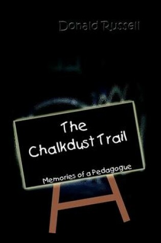 Cover of The Chalkdust Trail