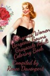 Book cover for Gorgeous Women Gorgeous Gowns Grayscale Adult Coloring Book