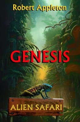 Book cover for Alien Safari: Genesis