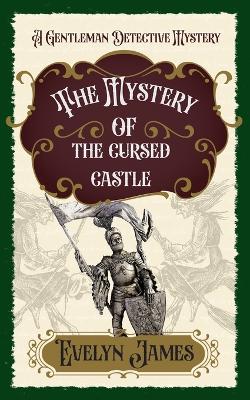 Book cover for The Mystery of the Cursed Castle