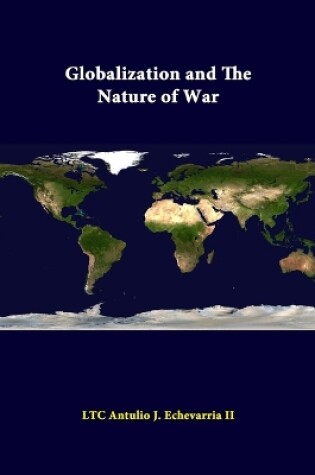 Cover of Globalization and the Nature of War