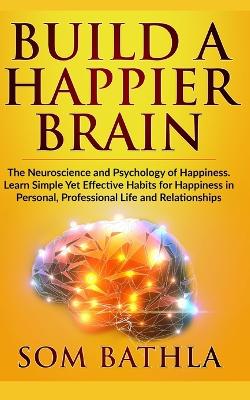 Cover of Build A Happier Brain