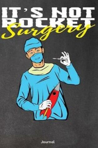 Cover of It's Not Rocket Surgery