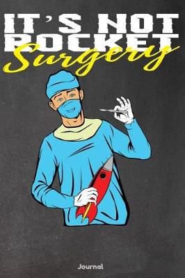 Book cover for It's Not Rocket Surgery