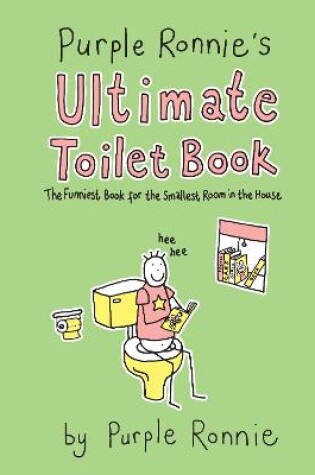 Cover of Purple Ronnie's Ultimate Toilet Book