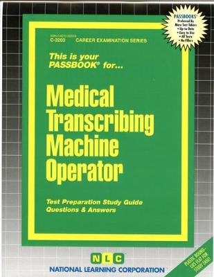 Book cover for Medical Transcribing Machine Operator
