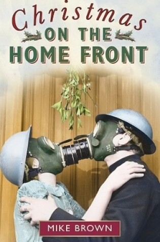 Cover of Christmas on the Home Front