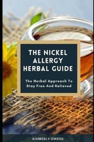 Cover of The Nickel Allergy Herbal Guide