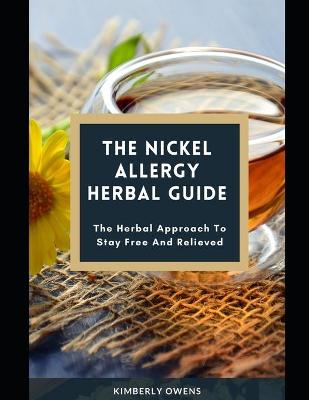 Book cover for The Nickel Allergy Herbal Guide