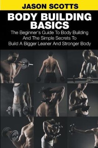 Cover of Body Building Basics