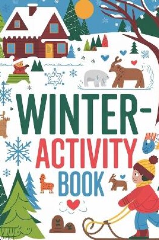 Cover of Winter Activity Book for Kids