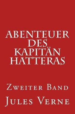 Cover of Abenteuer Des Kapitän Hatteras