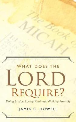 Book cover for What Does the Lord Require?