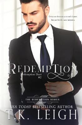 Redemption by T K Leigh