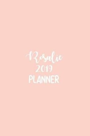 Cover of Rosalie 2019 Planner
