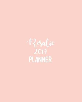 Book cover for Rosalie 2019 Planner